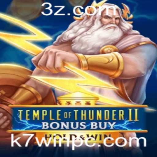 Descubra a Aventura Épica de Temple of Thunder II Bonus Buy no k7win